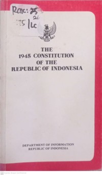 .THE 1945 CONSTITUTION OF THE REPUBLIC OF INDONESIA