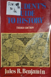 A STUDENT'S GUIDE TO HISTORY