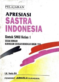 APRESIASI SASTRA INDONESIA