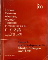 BAHASA JERMAN SEBAGAI BAHASA ASING LATIHAN DAN TES STRUKTUR 1A