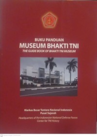 BUKU PANDUAN MUSEUM BHAKTI TNI