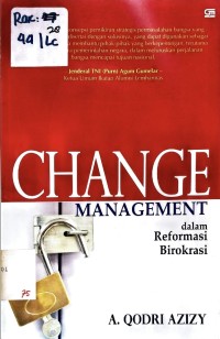 CHANGE MANAGEMENT DALAM REFORMASI DAN BIROKRASI