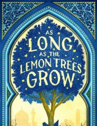 E-BOOK AS LONG AS THE LEMON TREES GROW