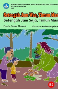 E-BOOK CERPEN SETENGAH JAM SAJA, TIMUN MAS