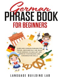 E-BOOK GERMAN PHRASE BOOK FOR BEGINNERS