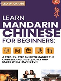 E-BOOK LEARN MANDARIN CHINESE FOR BEGINNERS