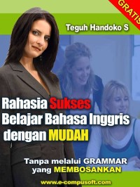 E-BOOK RAHASIA SUKSES BELAJAR BAHASA INGGRIS DENGAN MUDAH