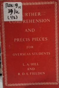 FURTHER COMPREHENSION AND PRECIS PIECES FOR OVERSEAS STUDENTS