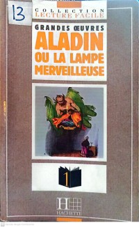 Grandes Oeuvres Aladin ou la lampe meerveilleuse