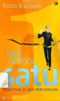 Image of JADI NOMOR SATU TERDEPAN DI ERA PERSAINGAN