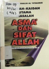 KAIDAH-KAIDAH UTAMA MASALAH ASMA' DAN SIFAT ALLAH SWT