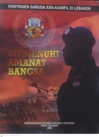 KONTINGEN GARUDA XXIII-A/UNIFIL DI LEBANON