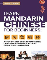 E-BOOK LEARN MANDARIN CHINESE FOR BEGINNERS