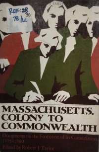 MASSACHUSETTS, COLONY TO COMMONWEALTH
