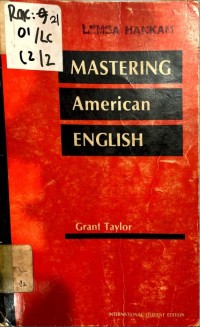 MASTERING AMERICAN ENGLISH (MENGUASAI BAHASA INGGRIS AMERIKA)