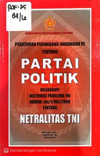 Image of PERATURAN PERUNDANG-UNDANGAN RI TENTANG PARTAI POLITIK