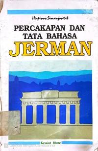 PERCAKAPAN DAN TATA BAHASA JERMAN