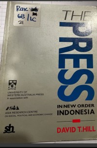 THE PRESS IN NEW ORDER INDONESIA (PRES DI INDONESIA ORDE BARU)