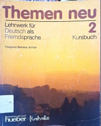 TOPIK BARU 2 BUKU KURSUS BAHASA JERMAN SEBAGAI BAHASA ASING