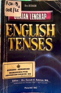 URAIAN LENGKAP ENGLISH TENSES