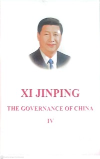 XI JINPING THE GOVERNANCE OF CHINA IV